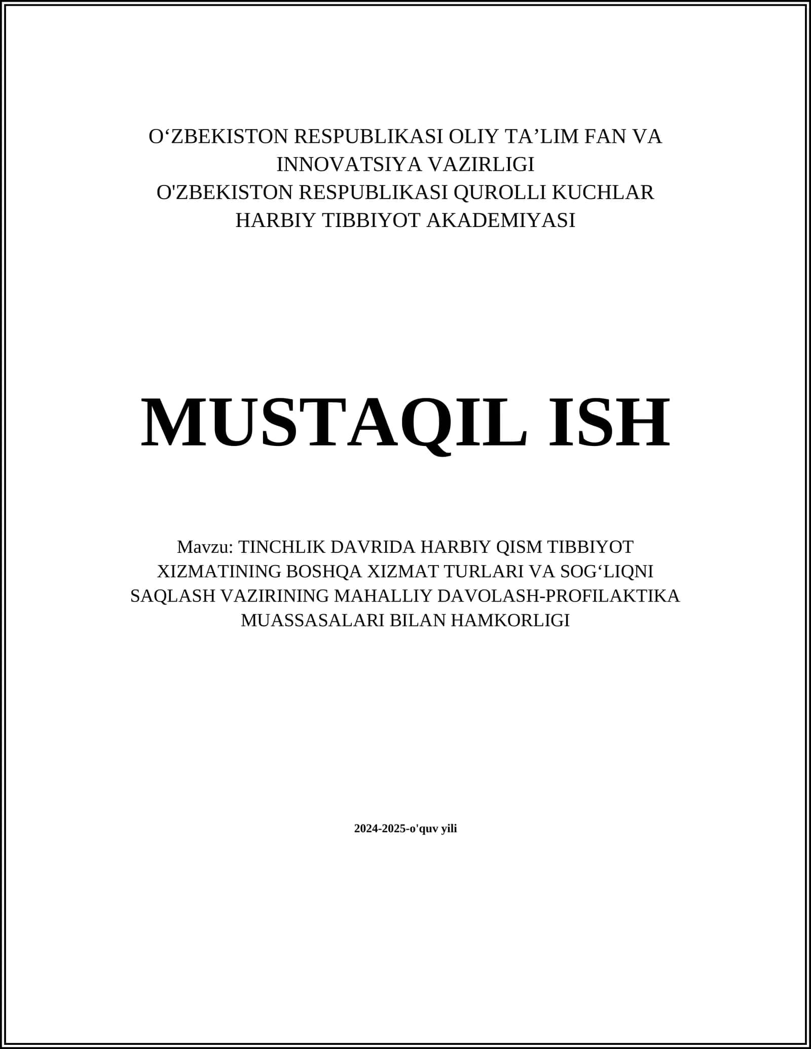 TINCHLIK DAVRIDA HARBIY QISM TIBBIYOT XIZMATINING BOSHQA XIZMAT TURLARI VA SOGʻLIQNI SAQLASH VAZIRINING MAHALLIY DAVOLASH-PROFILAKTIKA MUASSASALARI BILAN HAMKORLIGI