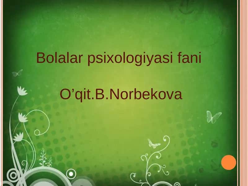 Bolalar psixologiyasi fani