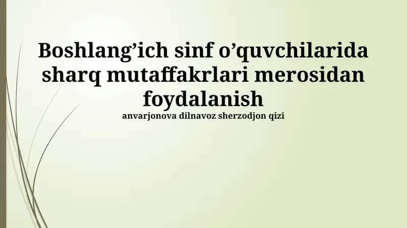 Sharq mutafakkirlari merosi