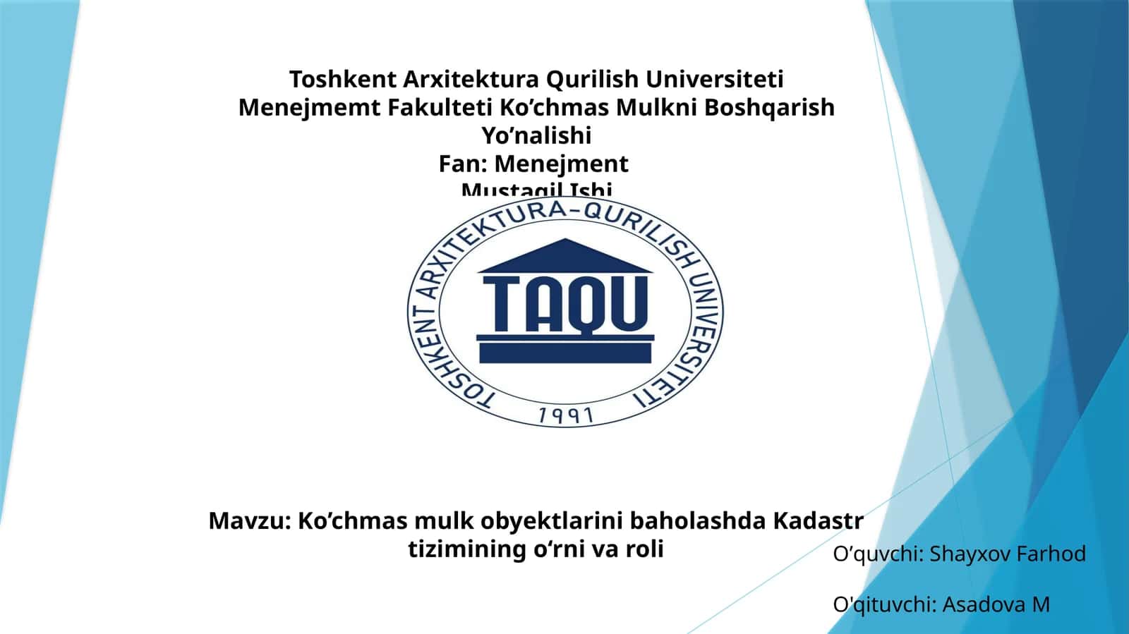 Ko’chmasmulk obyektlarini baholashda Kadastr tizimining o‘rni va roli
