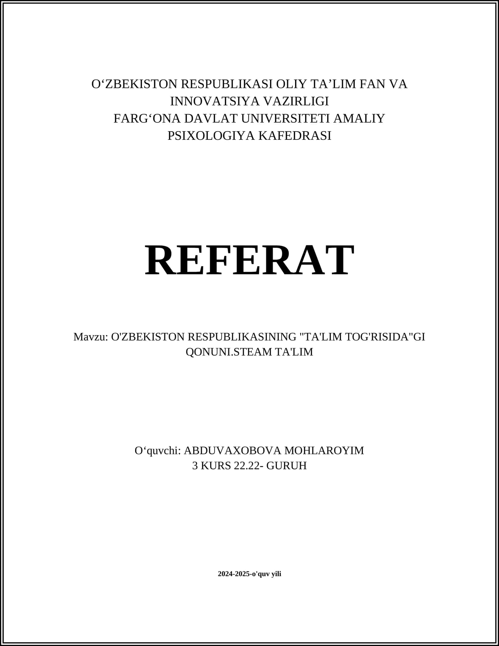 O'ZBEKISTON RESPUBLIKASINING "TA'LIM TOG'RISIDA"GI QONUNI.STEAM TA'LIM