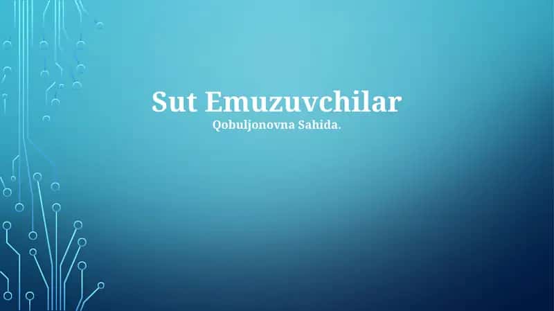 Sut Emuzuvchilar