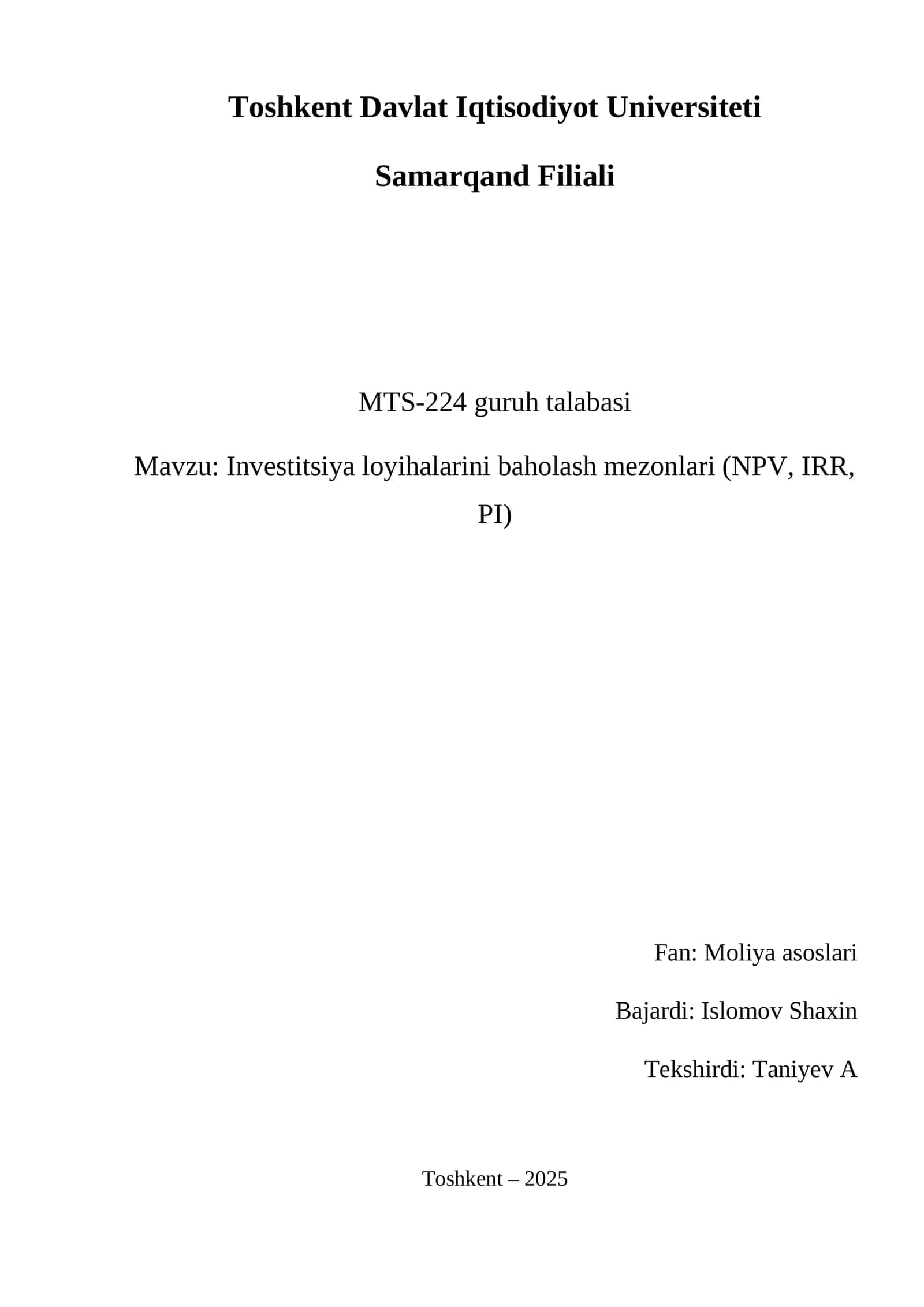 Investitsiya loyihalarini baholash mezonlari (NPV, IRR, PI)