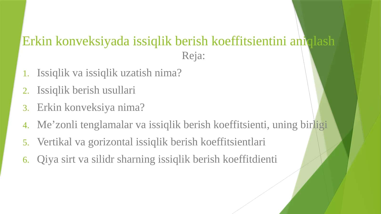 Erkin konveksiyada issiqlik berish koeffitsientini aniqlash