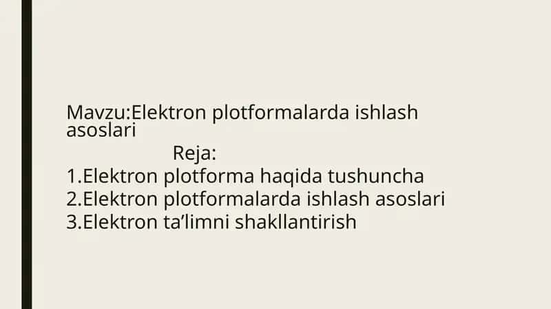 Elektron plotformalarda ishlash asoslari