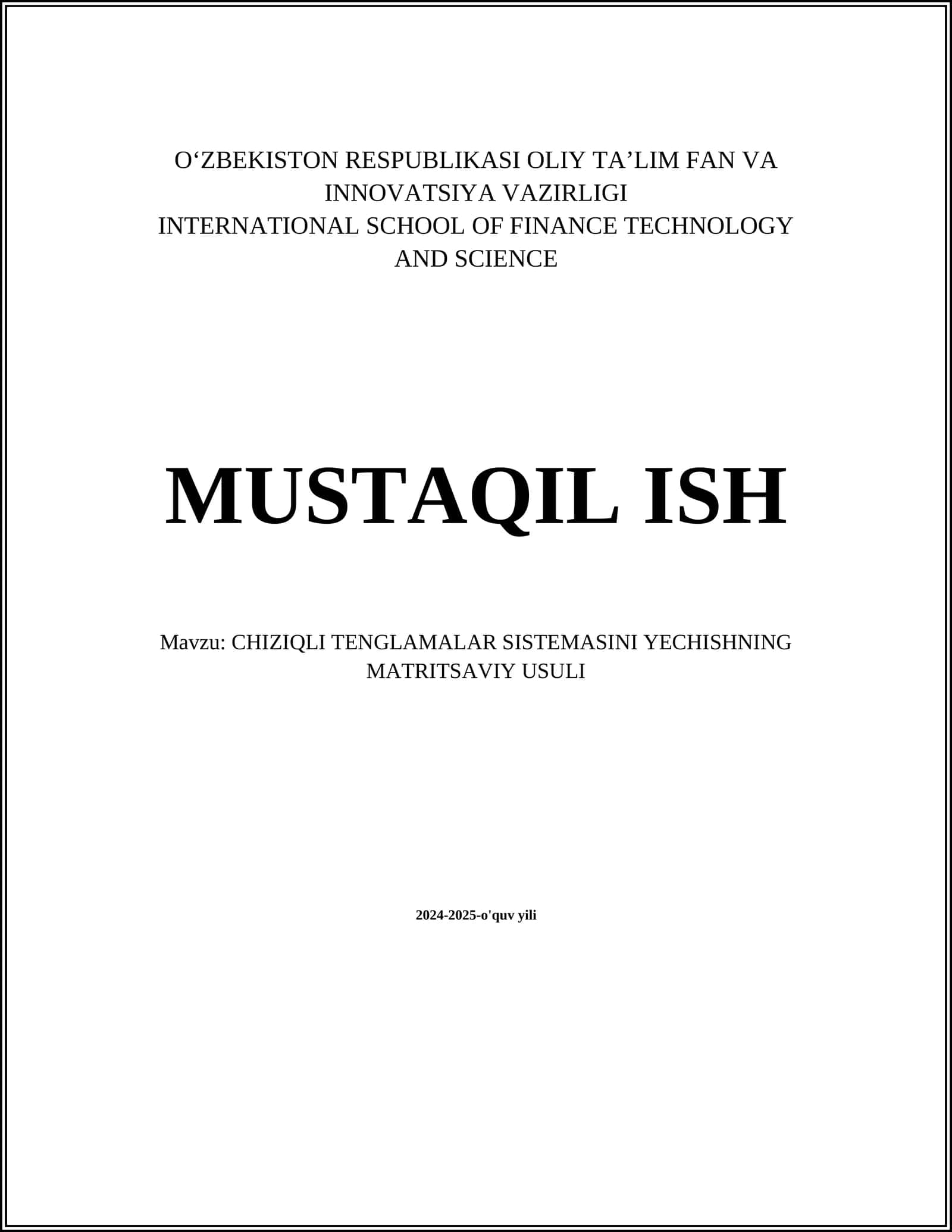 CHIZIQLI TENGLAMALAR SISTEMASINI YECHISHNING MATRITSAVIY USULI
