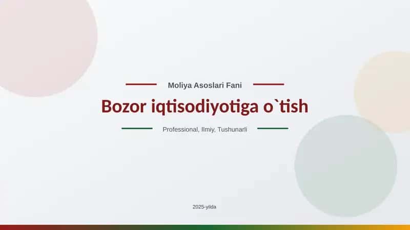 Bozor iqtisodiyotiga o`tish haqida slayd prezentatsiya