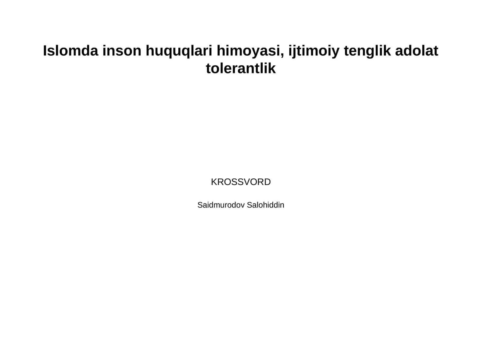 Islomda inson huquqlari himoyasi, ijtimoiy tenglik adolat tolerantlik