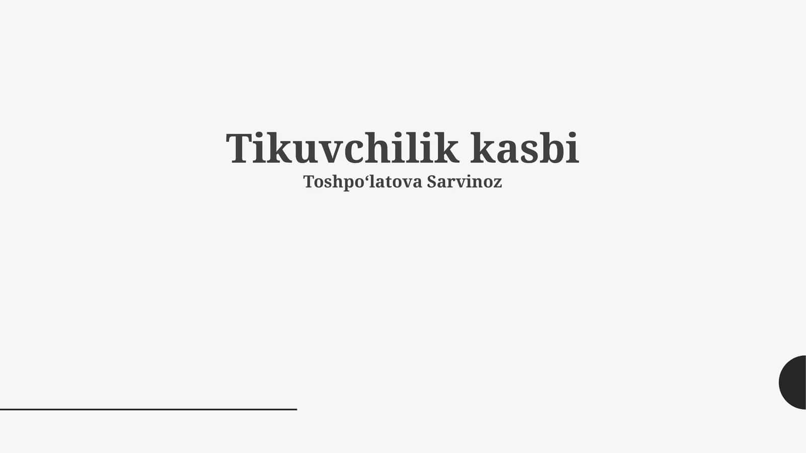 Tikuvchilik kasbi