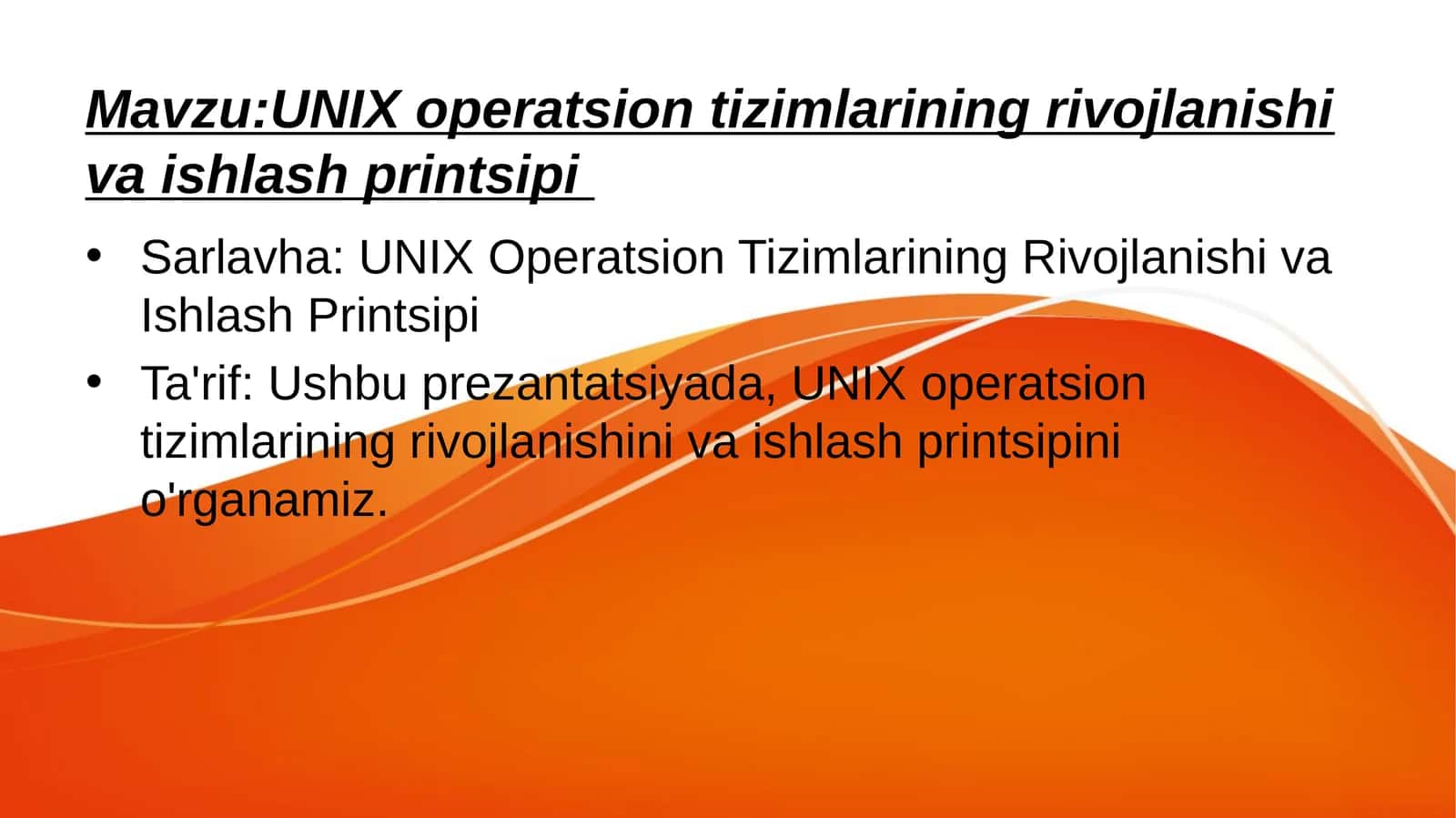 UNIX operatsion tizimlarining rivojlanishi va ishlash printsipi