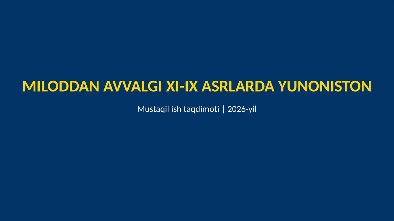 Mil.avv XI-IX asrlarda Yunoniston