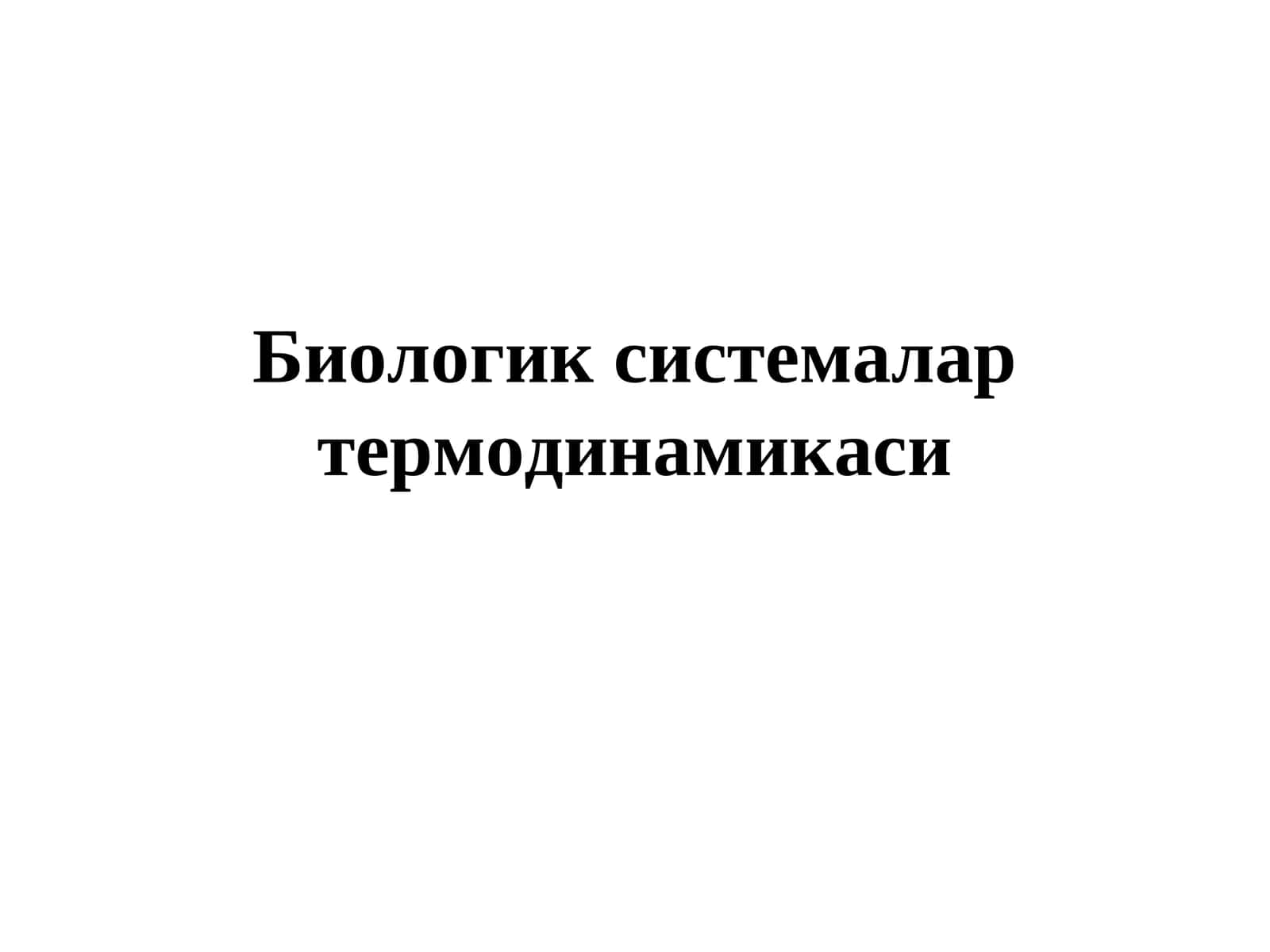 Biologik sistemalar termodinamikasi