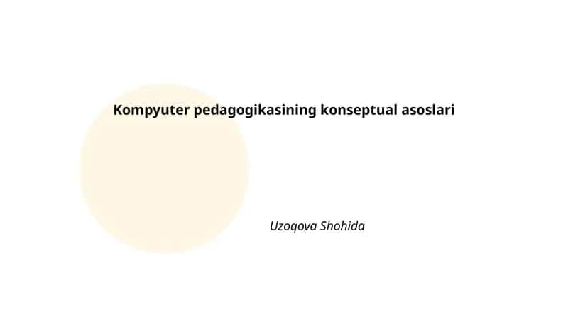 Kompyuter pedagogikasining konseptual asoslari