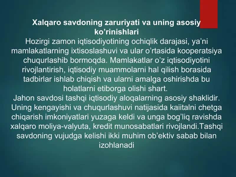 Xalqaro savdoning zaruriyati va uning asosiy ko’rinishlari