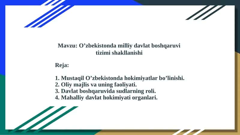 Oʼzbekistonda milliy davlat boshqaruvi tizimi shakllanishi