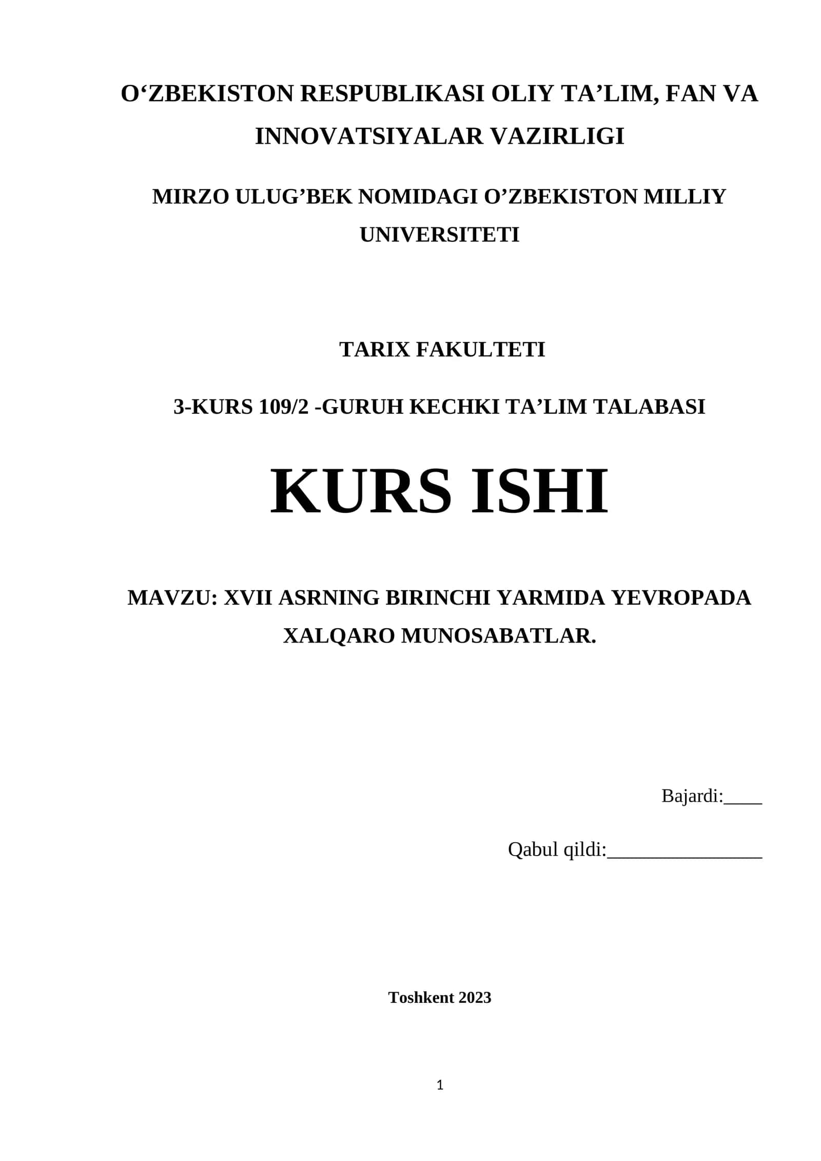 XVII ASRNING BIRINCHI YARMIDA YEVROPADA XALQARO MUNOSABATLAR