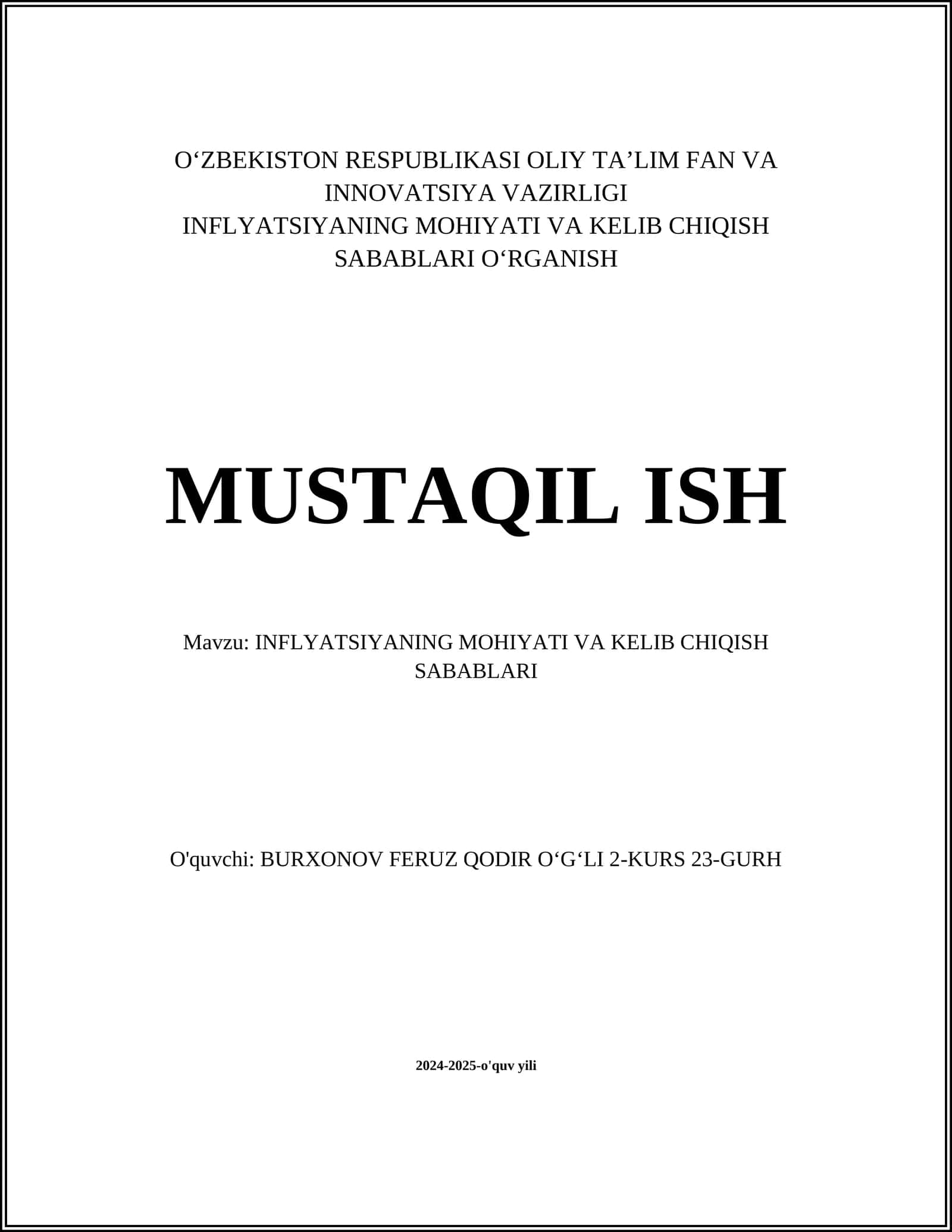 INFLYATSIYANING MOHIYATI VA KELIB CHIQISH SABABLARI OʻRGANISH