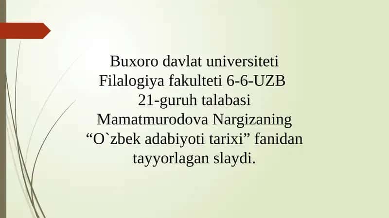 “O`zbek adabiyoti tarixi” fanidan slayd