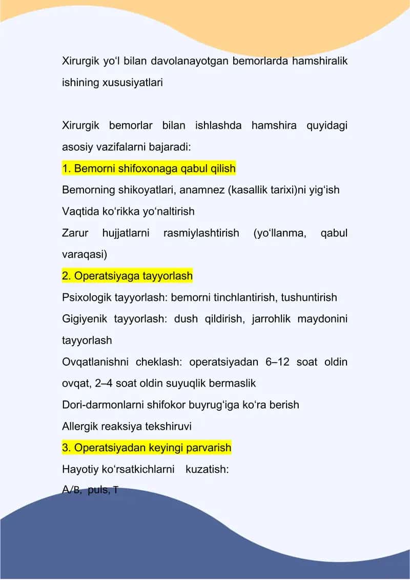 Xirurgik yo‘l bilan davolanayotgan bemorlarda hamshiralik ishining xususiyatlari