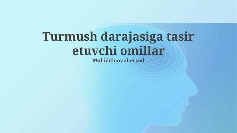 Hayot Sifatiga Ta'sir Etuvchi Omillar