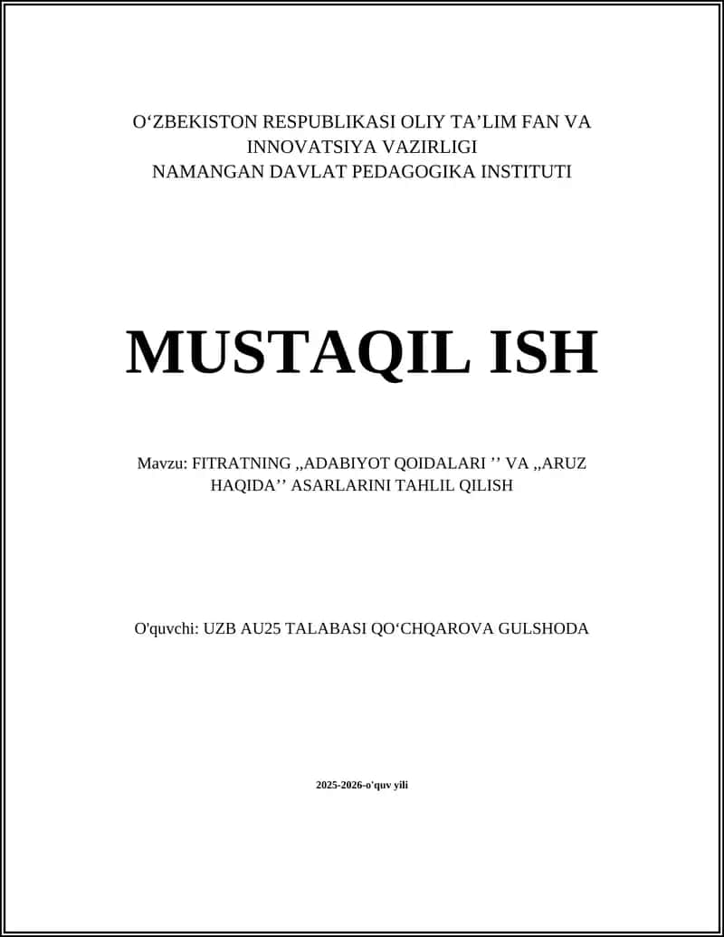 FITRATNING,,ADABIYOT QOIDALARI ʼʼ VA,,ARUZ HAQIDAʼʼ ASARLARINI TAHLIL QILISH