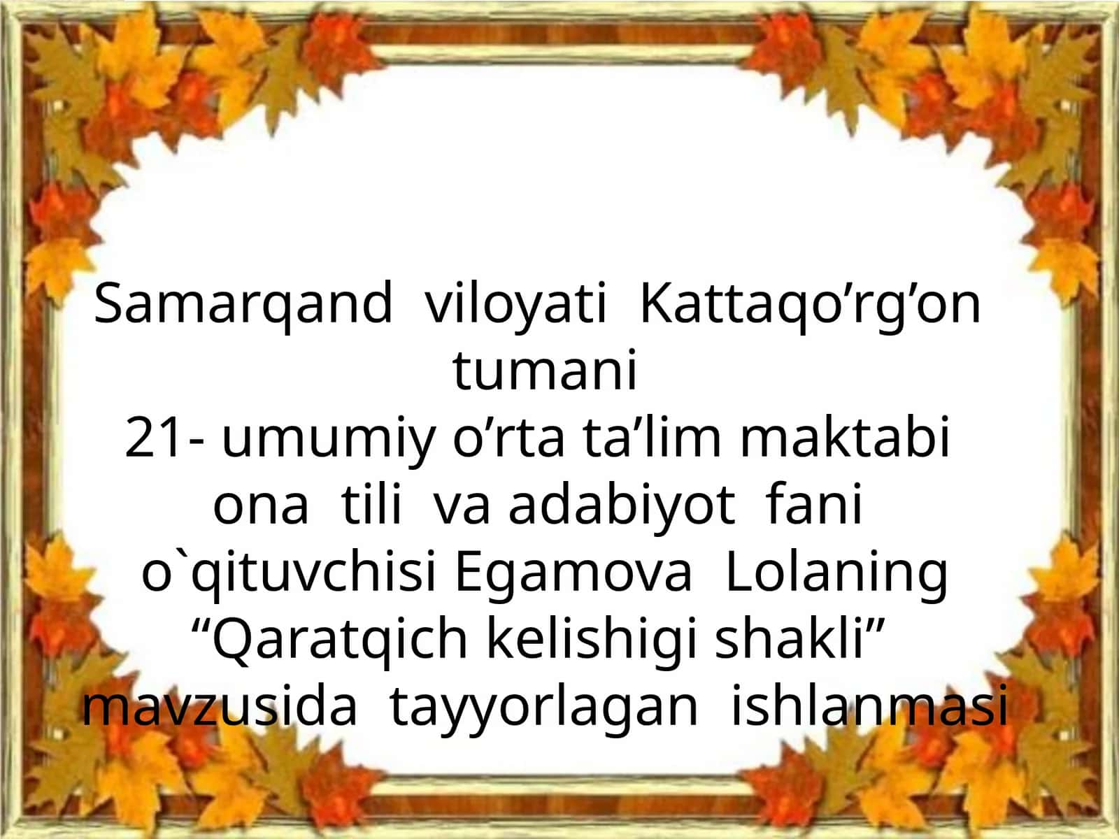 Qaratqich kelishigi shakli