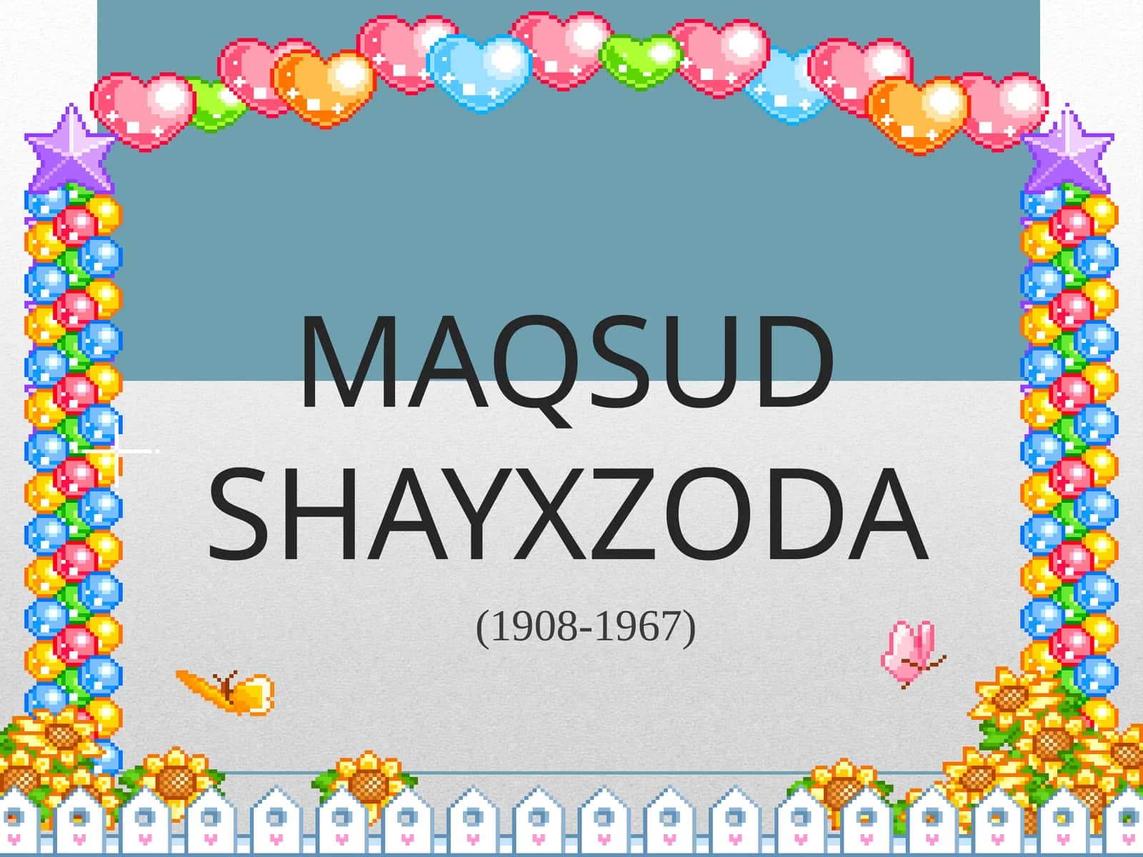 MAQSUD SHAYXZODA