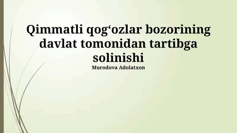 Qimmatli qog'ozlar bozorini tartibga solish