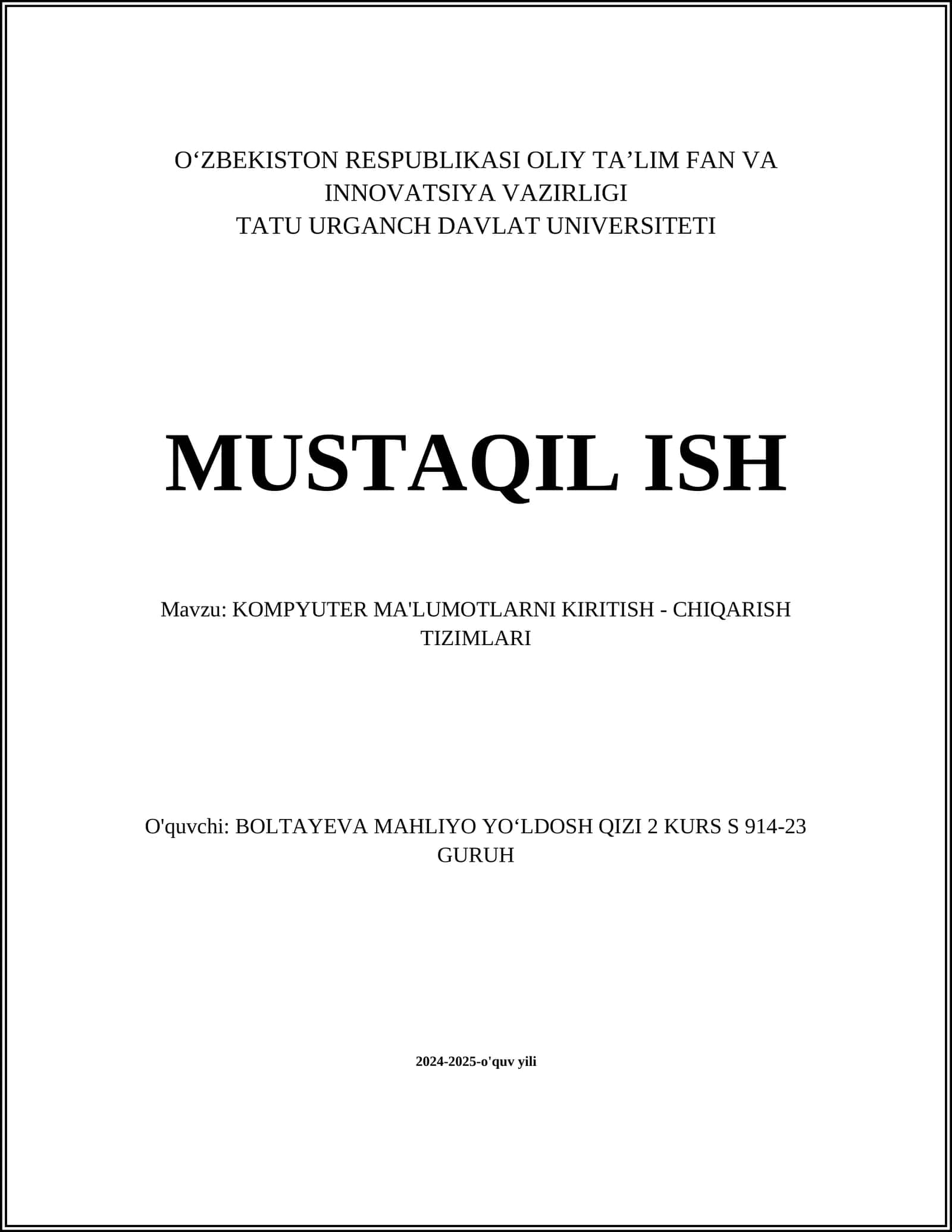 KOMPYUTER MA'LUMOTLARNI KIRITISH - CHIQARISH TIZIMLARI