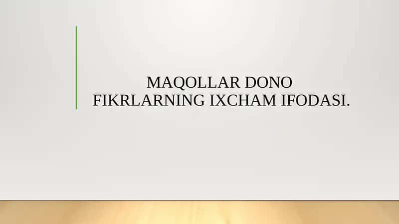 MAQOLLAR DONO FIKRLARNING IXCHAM IFODASI.