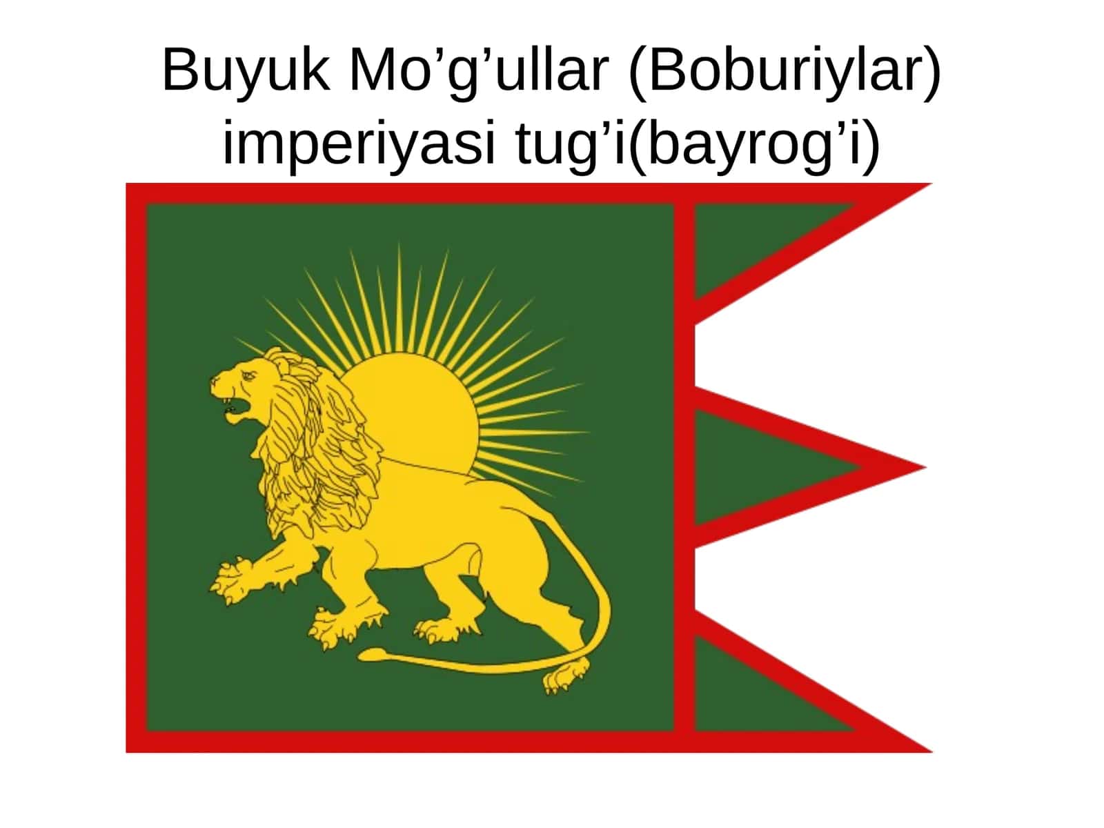 Buyuk Mo’g’ullar (Boburiylar) imperiyasitug’i(bayrog’i)
