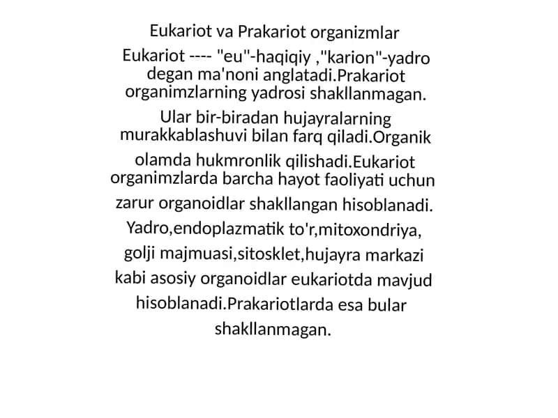 Eukariot va Prakariot organizmlar