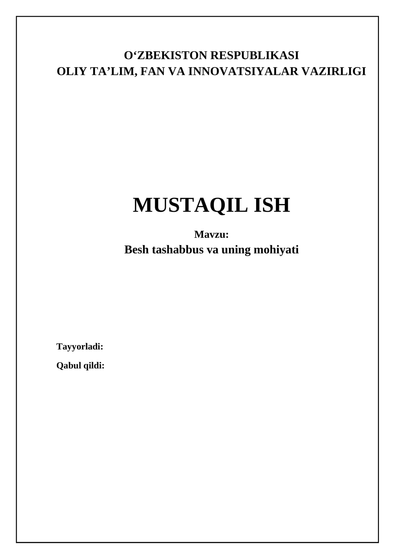 Besh tashabbus va uning mohiyati