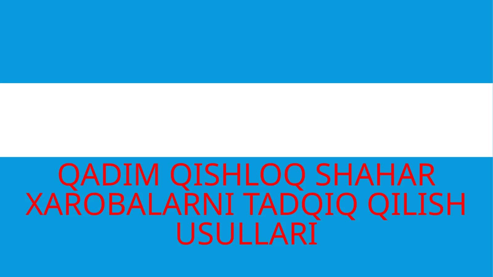 O‘LKAMIZNING TARIXIY-MADANIY VILOYATLARI