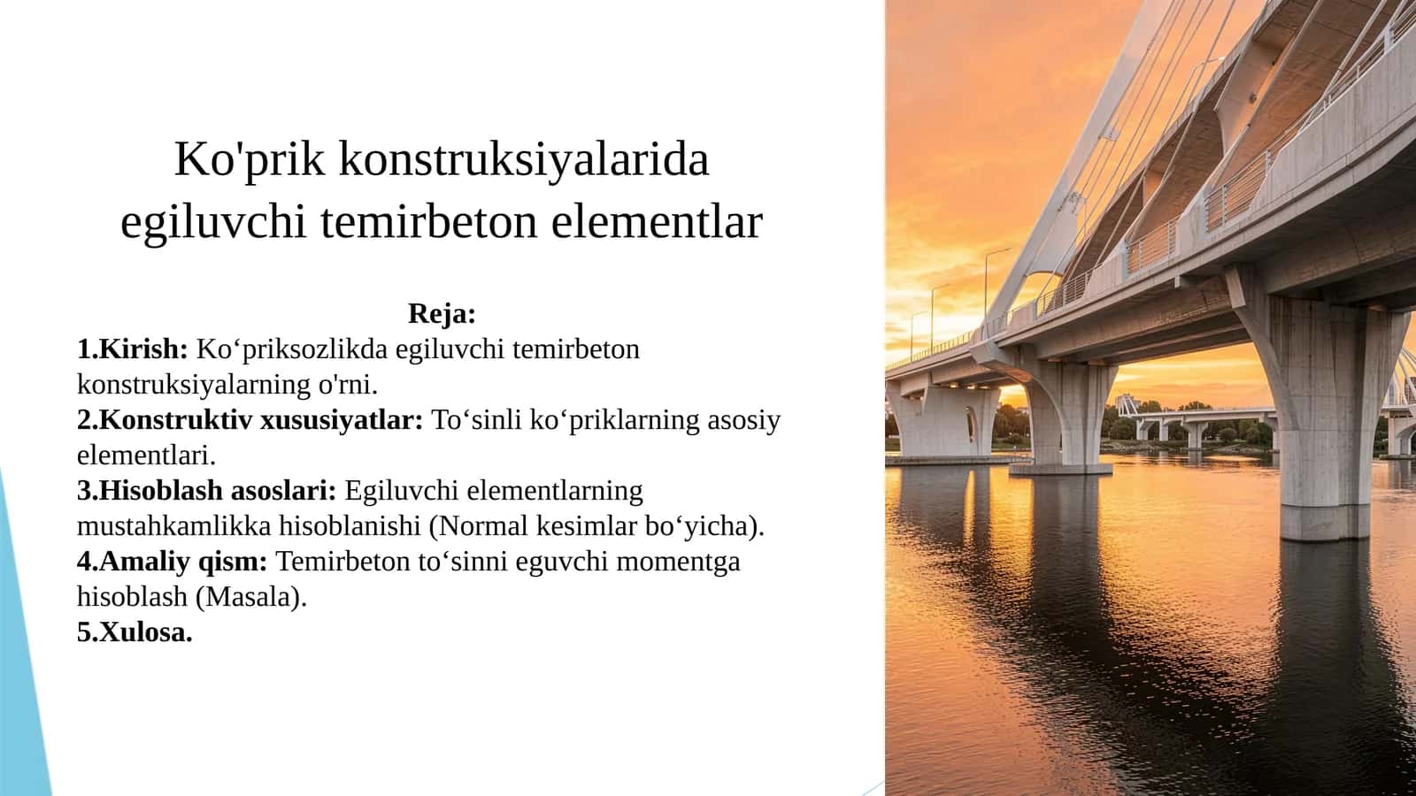 Ko'prik konstruksiyalarida egiluvchi temirbeton elementlar