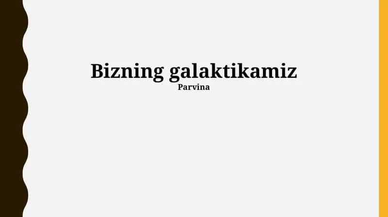 Bizning galaktikamiz