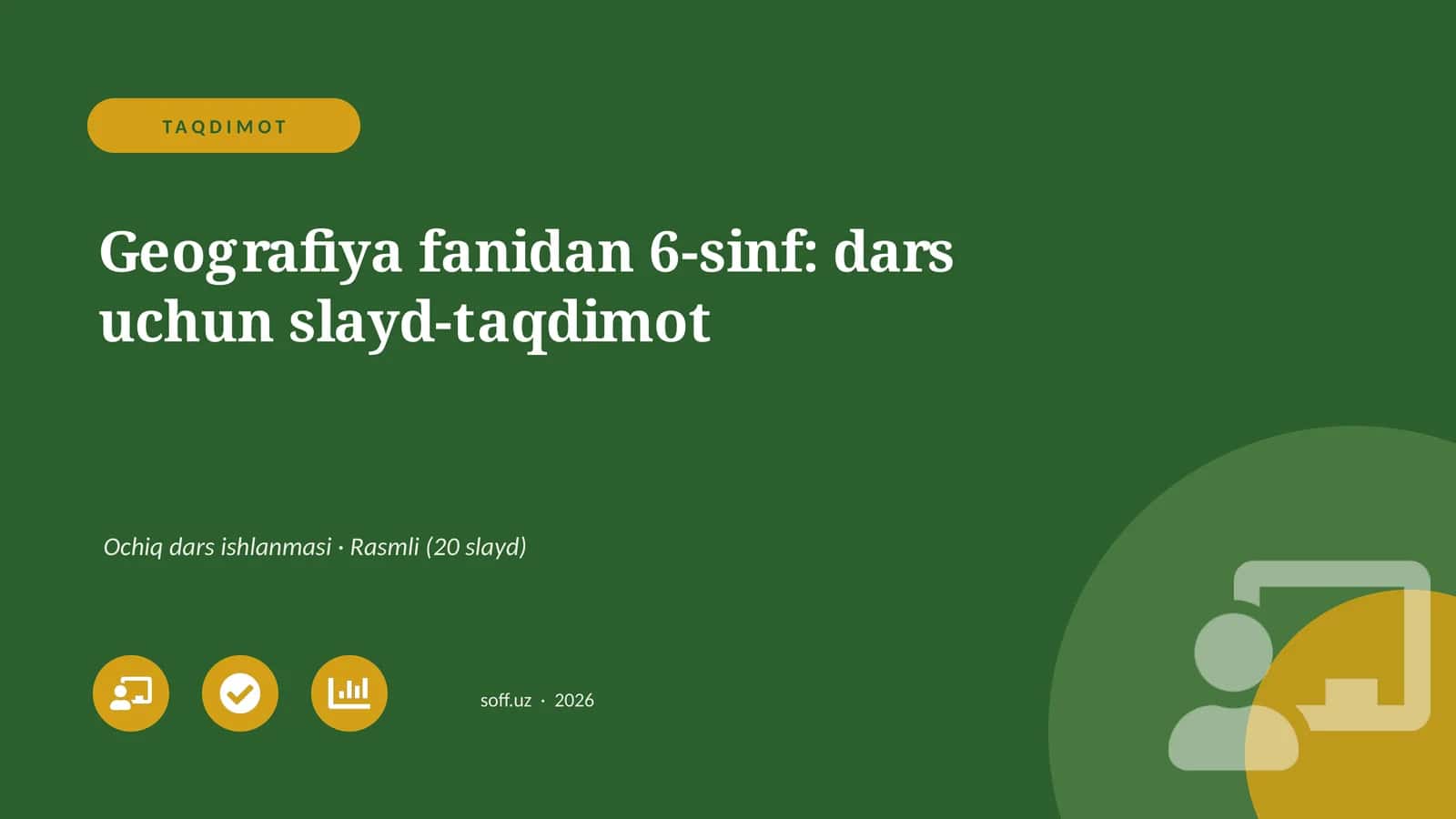 Geografiya fanidan 6-sinf: dars uchun slayd-taqdimot