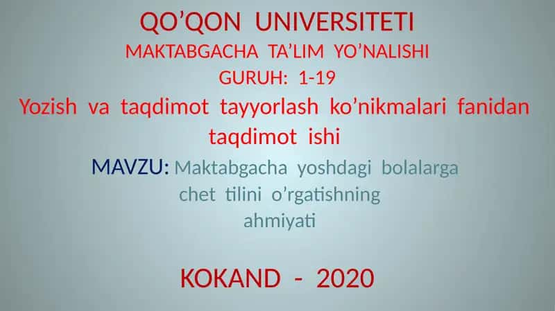 Maktabgacha yoshdagi bolalarga chet tilini o'rgatishning ahmiyati