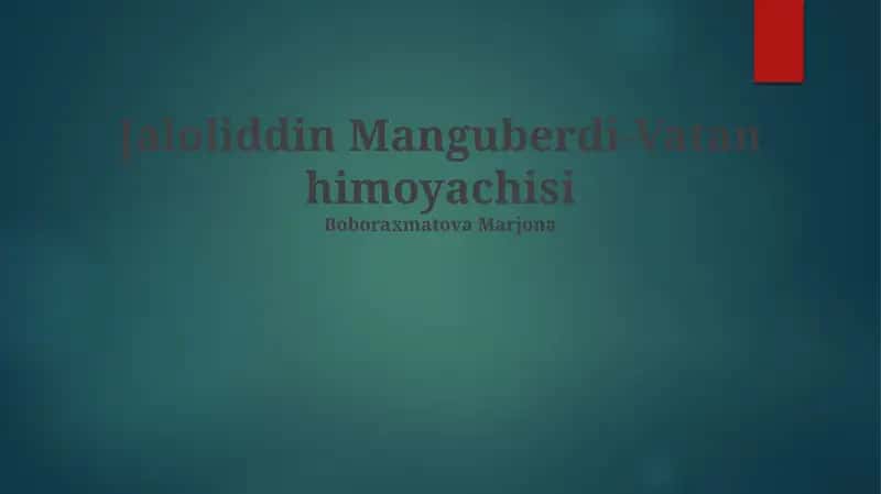 Jaloliddin Manguberdi-Vatan himoyachisi