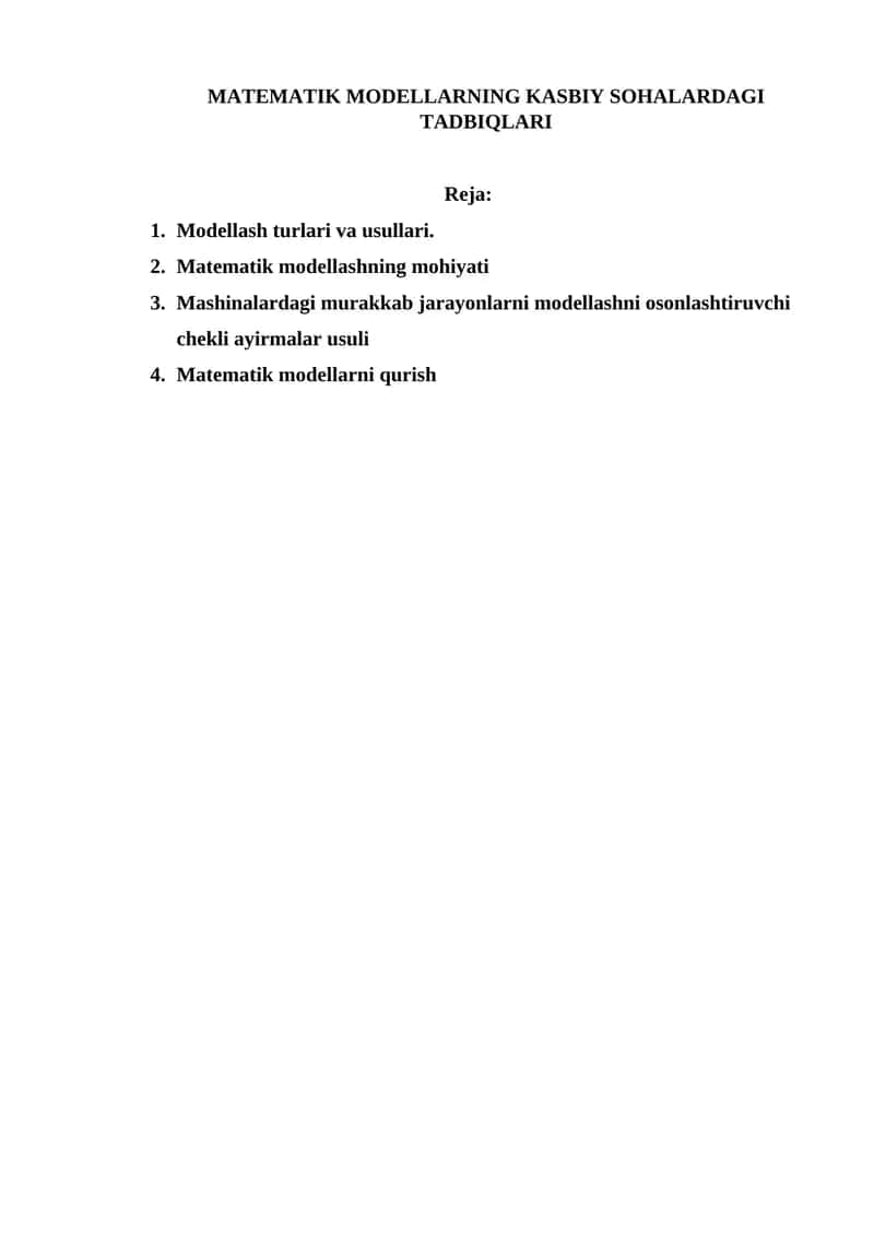 MATEMATIK MODELLARNING KASBIY SOHALARDAGI TADBIQLARI