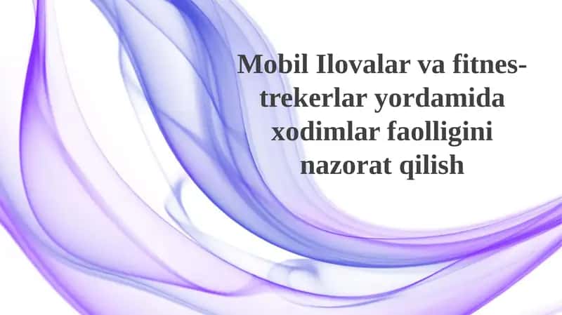Mobil Ilovalar va fitnes-trekerlar