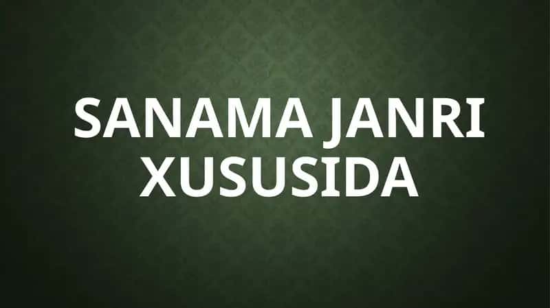 Sanama Janri xususida