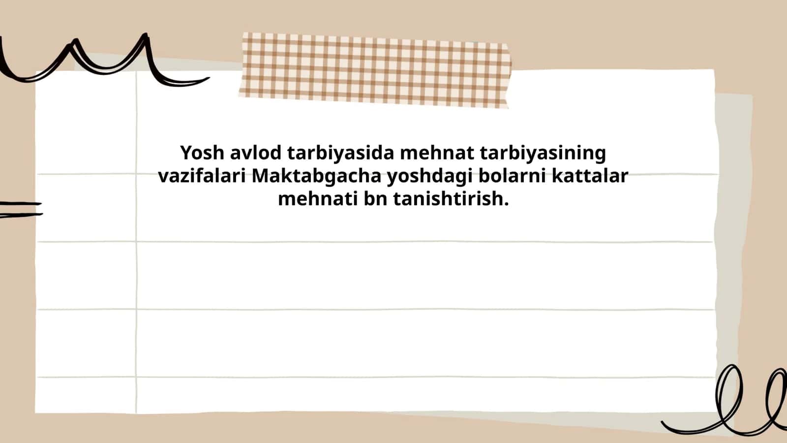 Yosh avlod tarbiyasida mehnat tarbiyasining vazifalari
