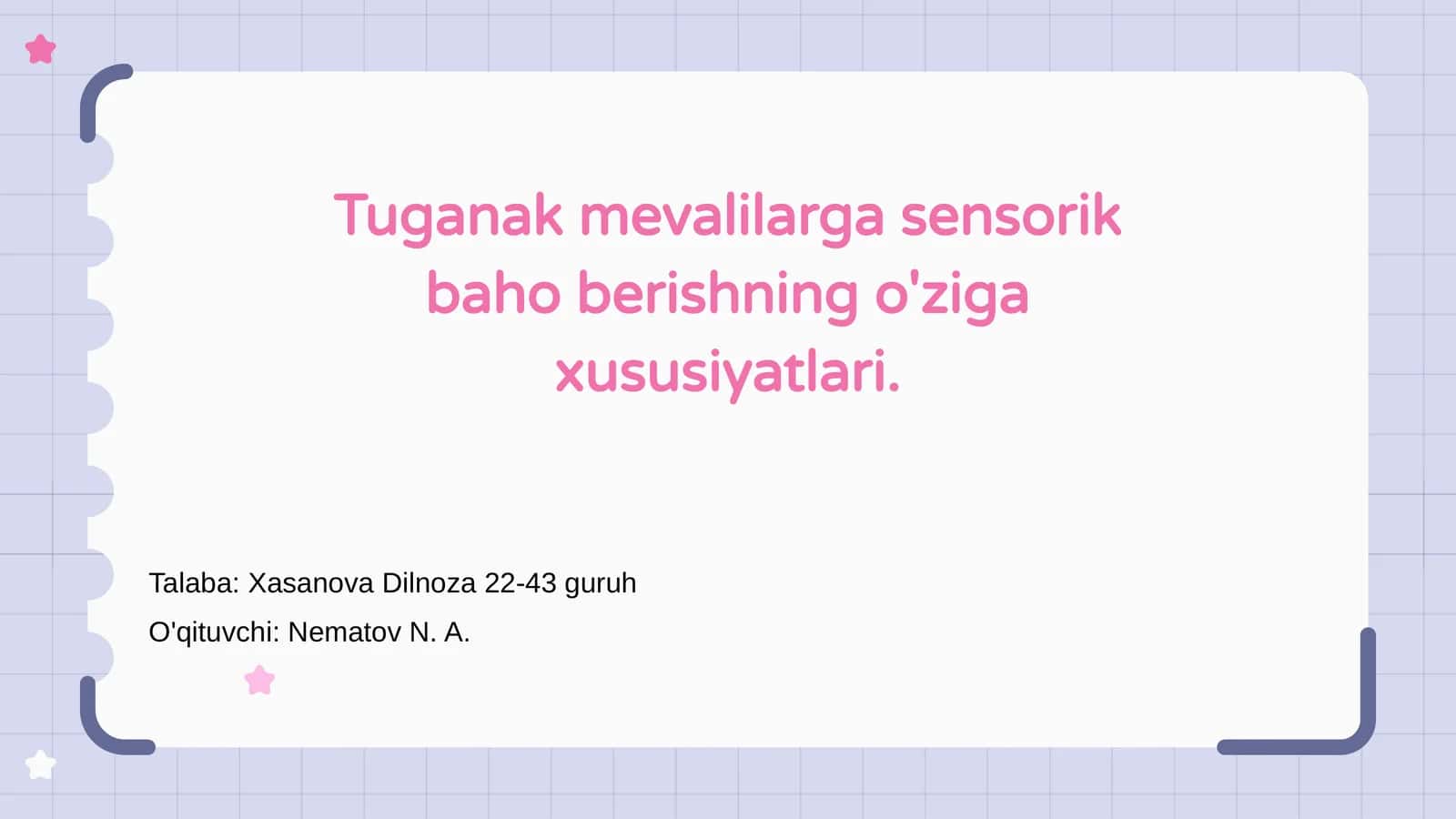 Tuganak mevalilarga sensorik baho berish