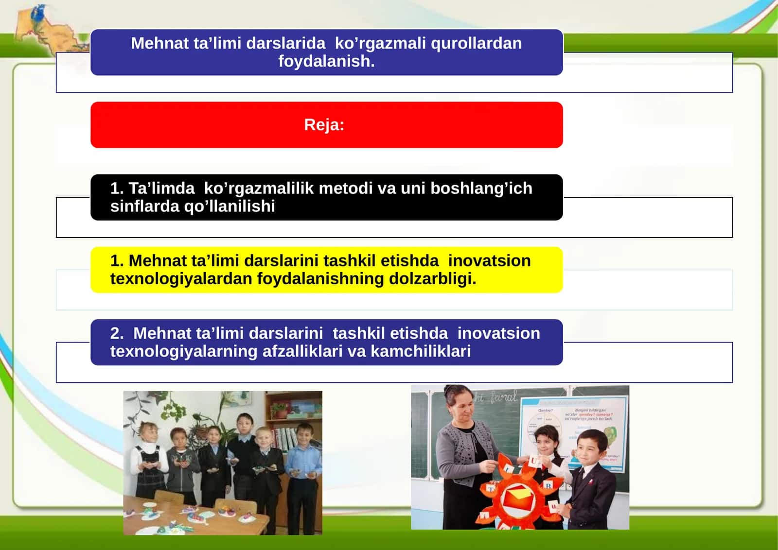 Mehnat ta’limi darslarida ko’rgazmali qurollardan foydalanish