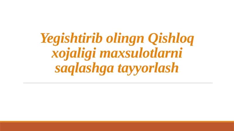 Qishloq xo'jaligi maxsulotlarini saqlash