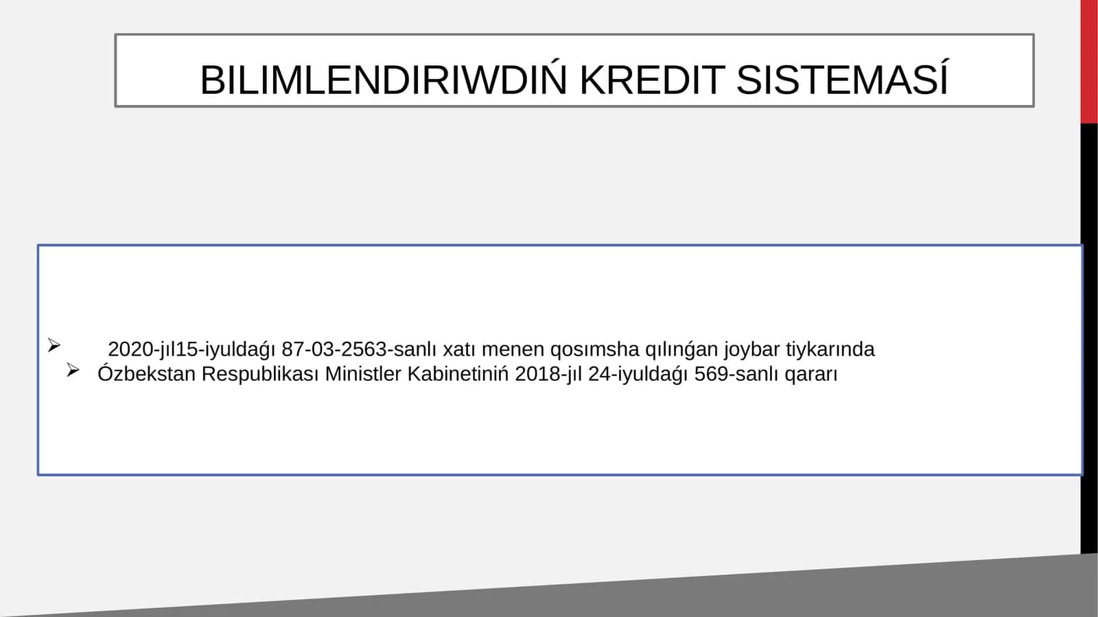 Bilimlendiriwdiń Kredit Sisteması