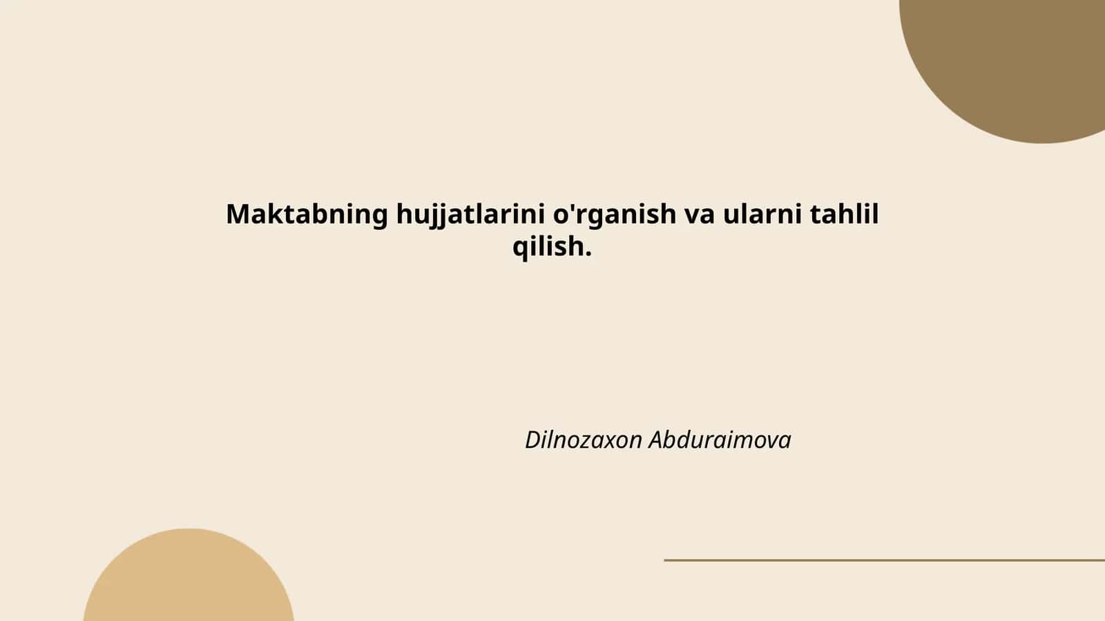 Maktabning hujjatlarini o'rganish va ularni tahlil qilish