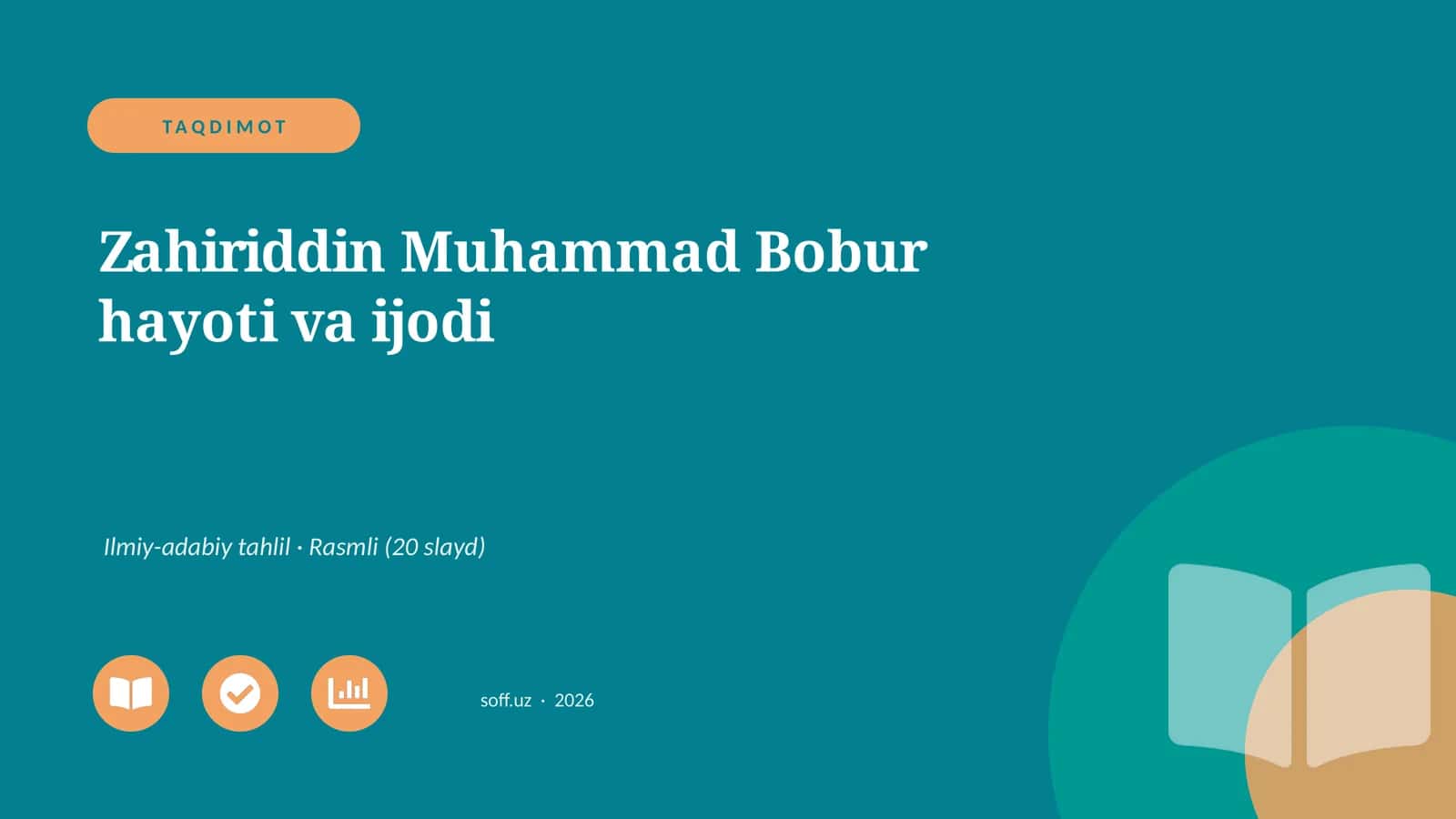 Zahiriddin Muhammad Bobur hayoti va ijodi