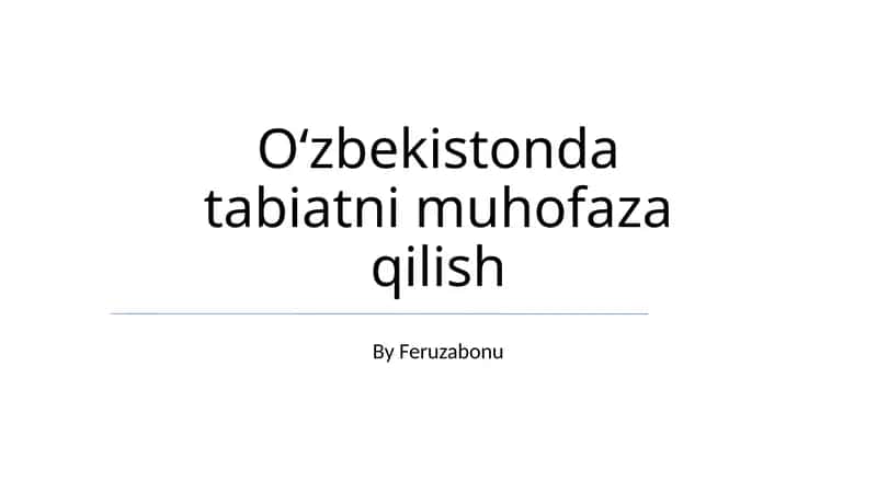 Oʻzbekistonda tabiatni muhofaza qilish